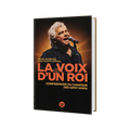 LA VOIX D'UN ROI Nicolas Reyes (French)